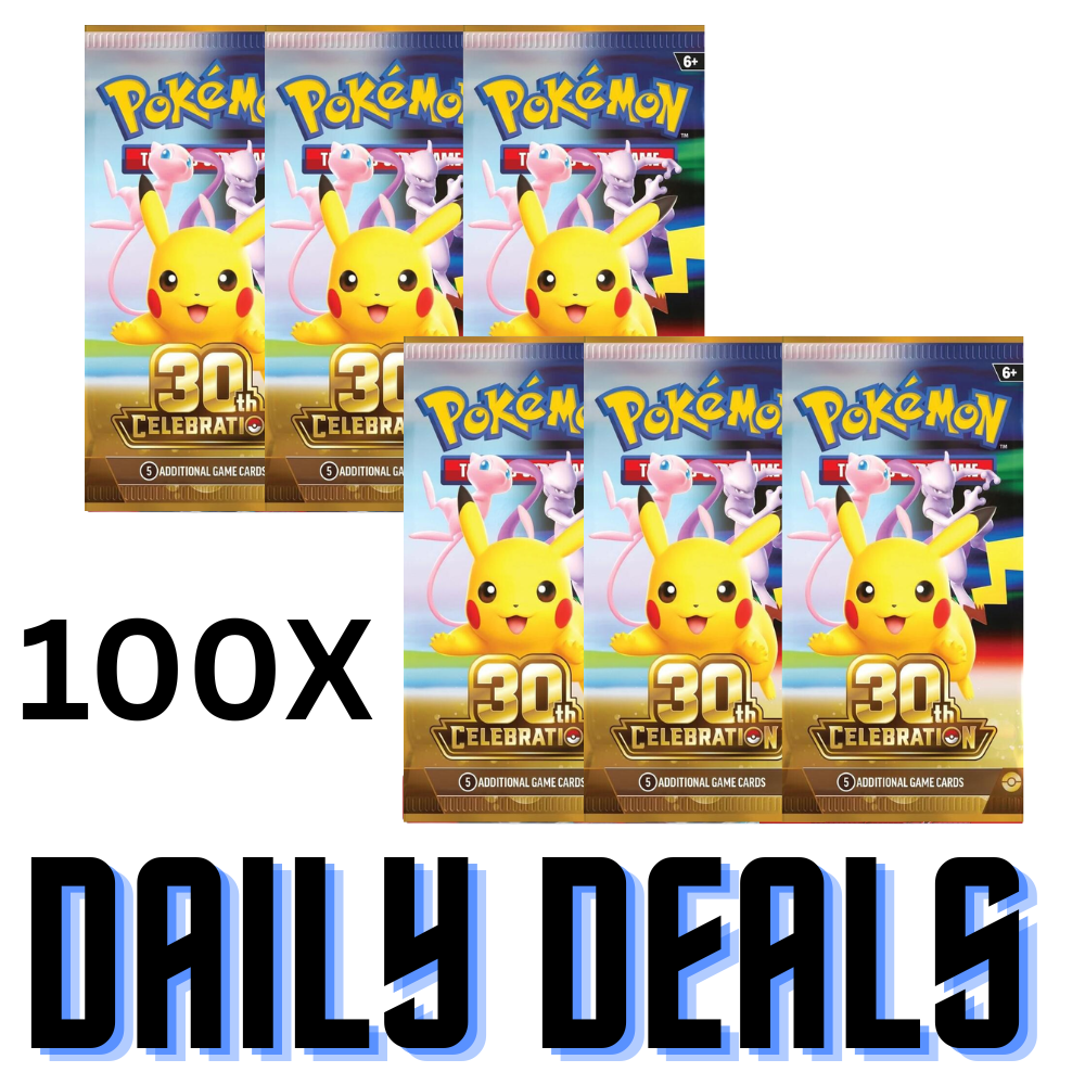 *Daily Deals* 100 30th Celebration Booster Packs