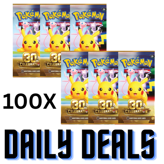 *Daily Deals* 100 30th Celebration Booster Packs